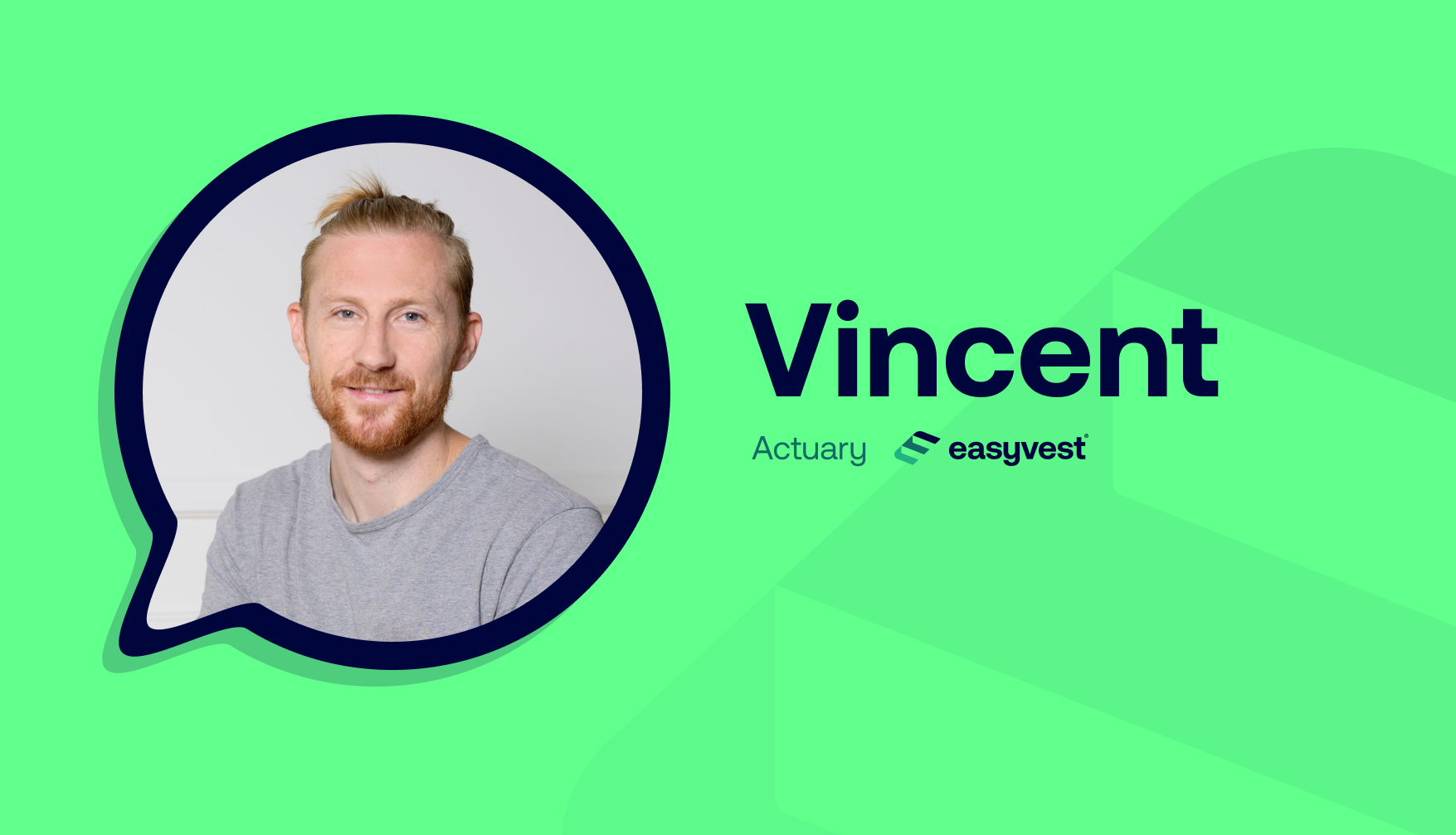 Maak kennis met Vincent van easyvest