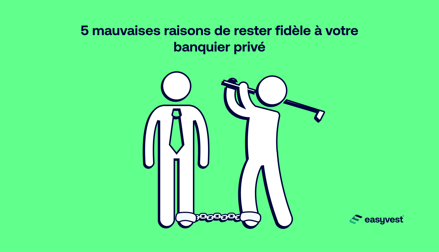 Un banquier privé et son client enchaînés l'un à l'autre.