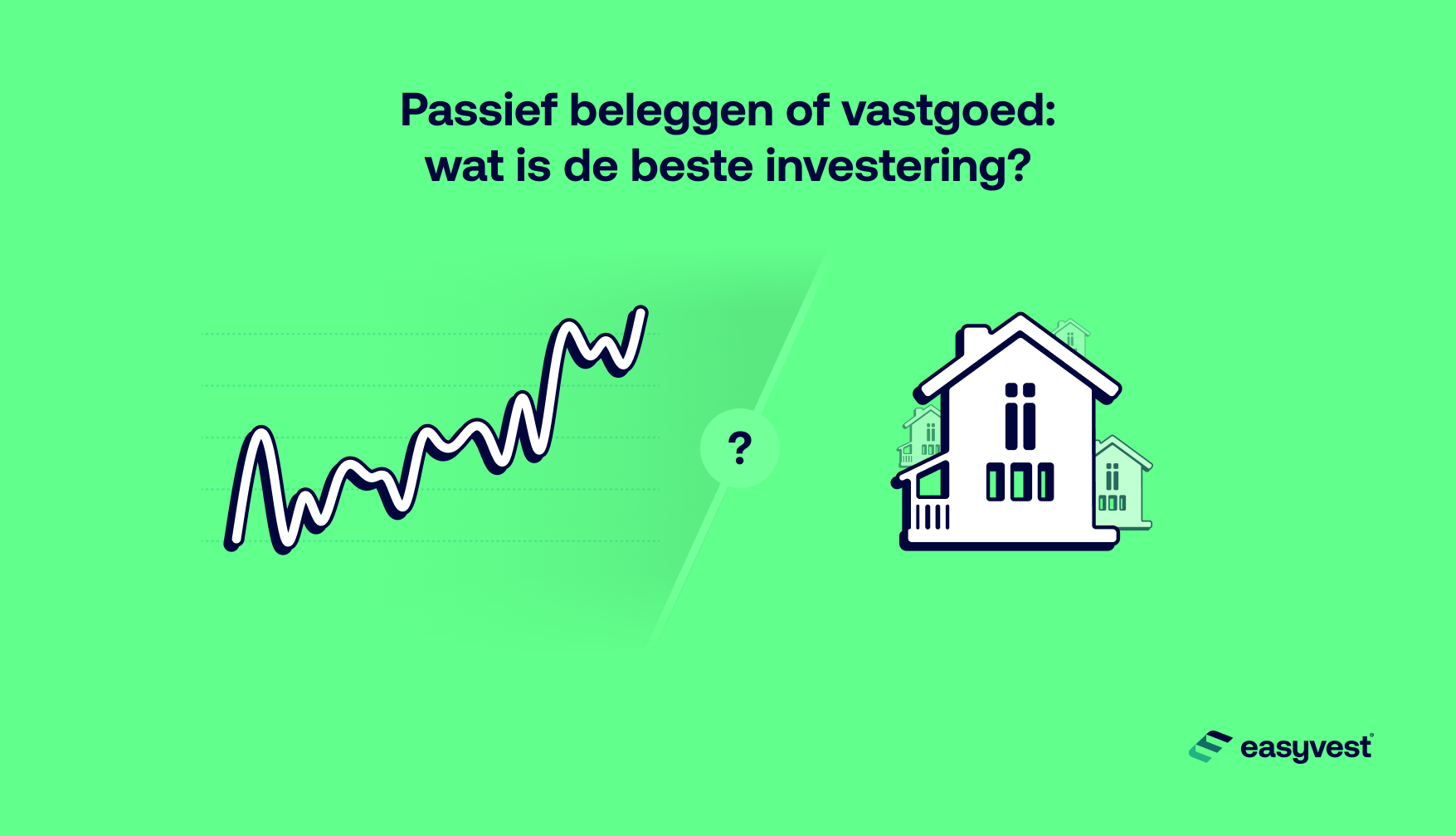 ETF's of vastgoed: wat is de beste investering?