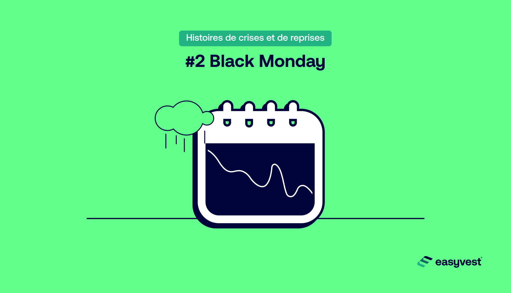 Histoires de crises et de reprises: Black Monday
