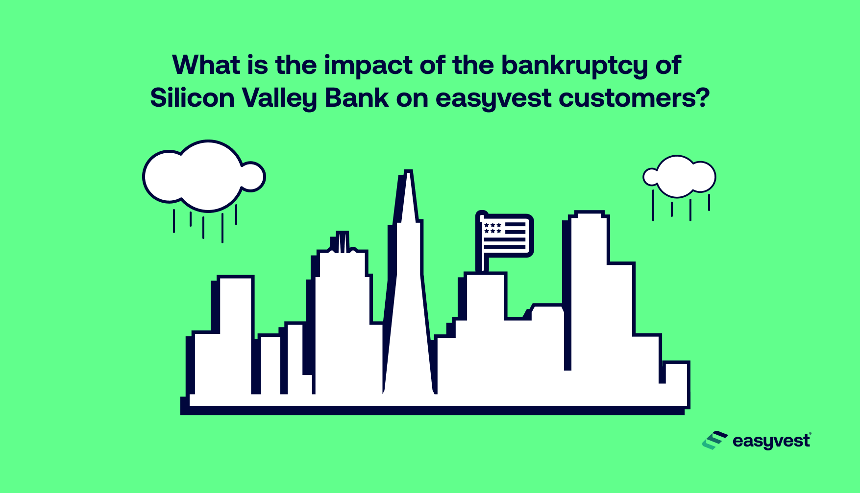 What is the impact of the bankruptcy of Silicon Valley Bank (SVB) on easyvest customers?
