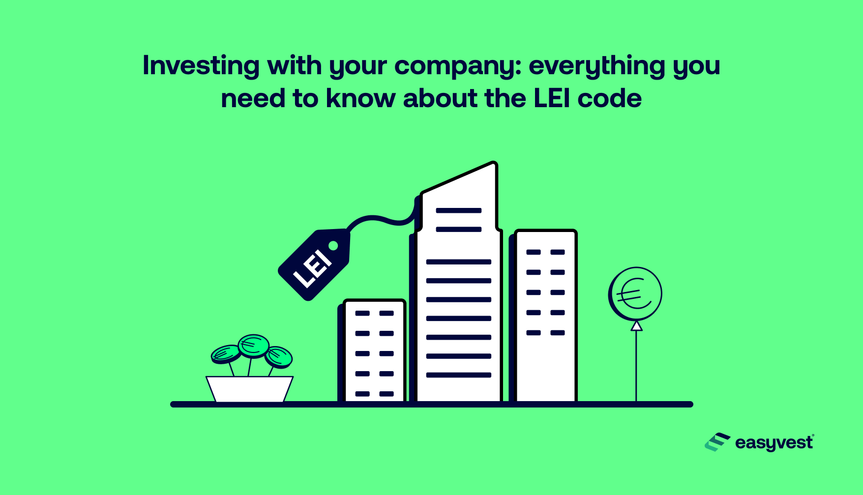 Any company that wants to realize transactions on the financial markets needs a LEI code.