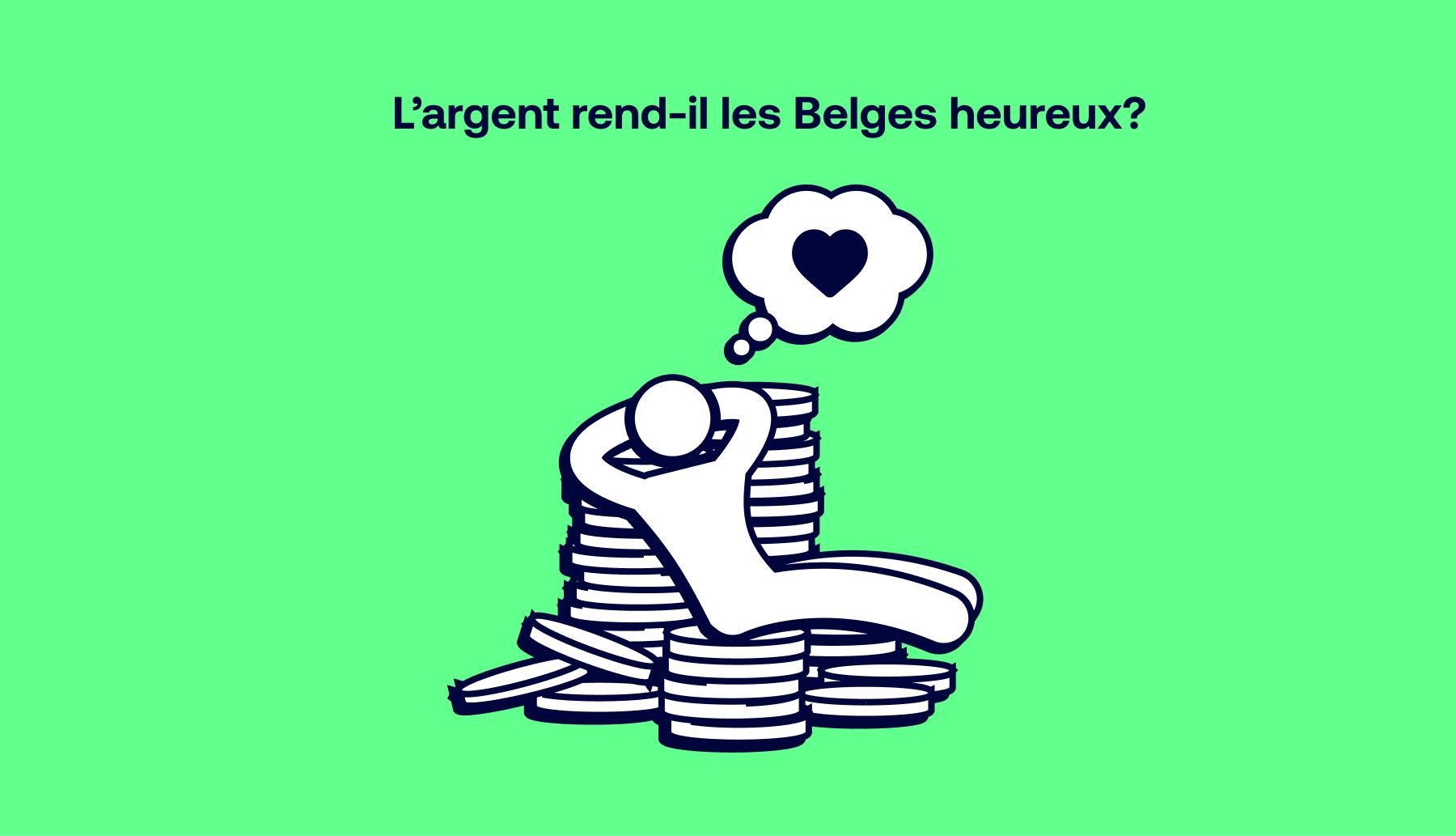 Comment les Belges relient-ils le bonheur à l'argent?