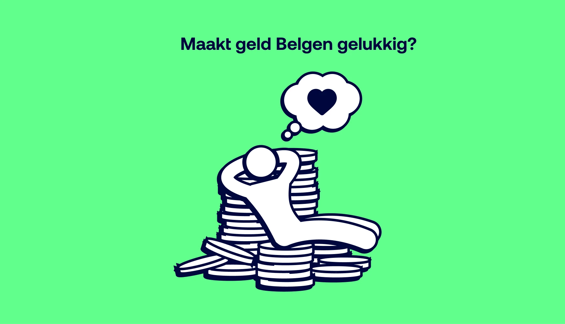Wat is de link tussen geld en geluk voor Belgen?