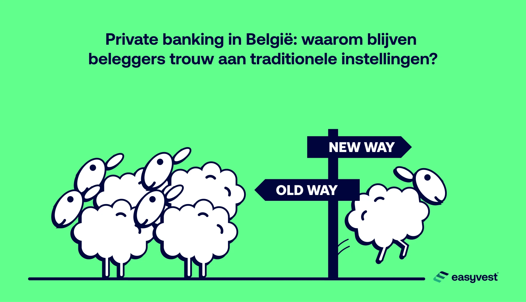 De meerderheid van de beleggers blijft trouw aan de traditionele private banking-spelers.