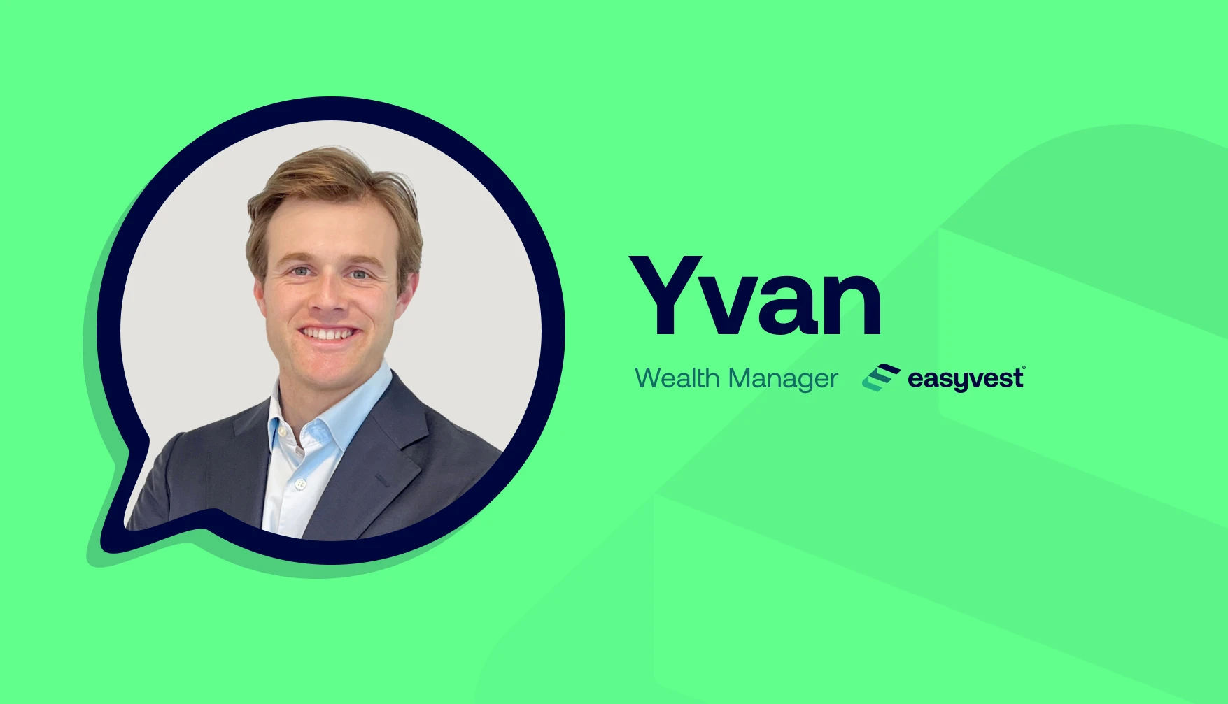 Yvan Bienfait, wealth manager chez Easyvest
