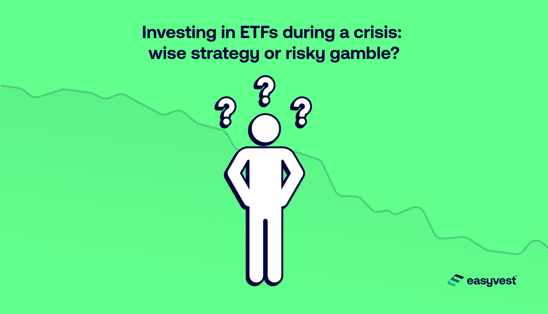 Image illustrating a person wondering if he or she should invest during a crisis