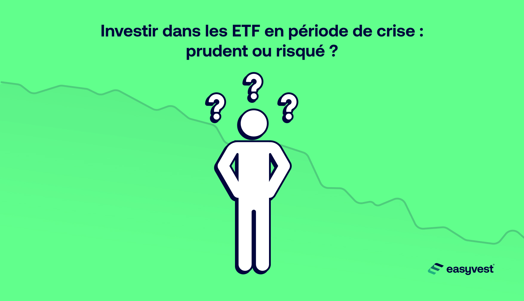 llustration d'une personne qui se demande s'il faut investir dans les ETF en temps de crise