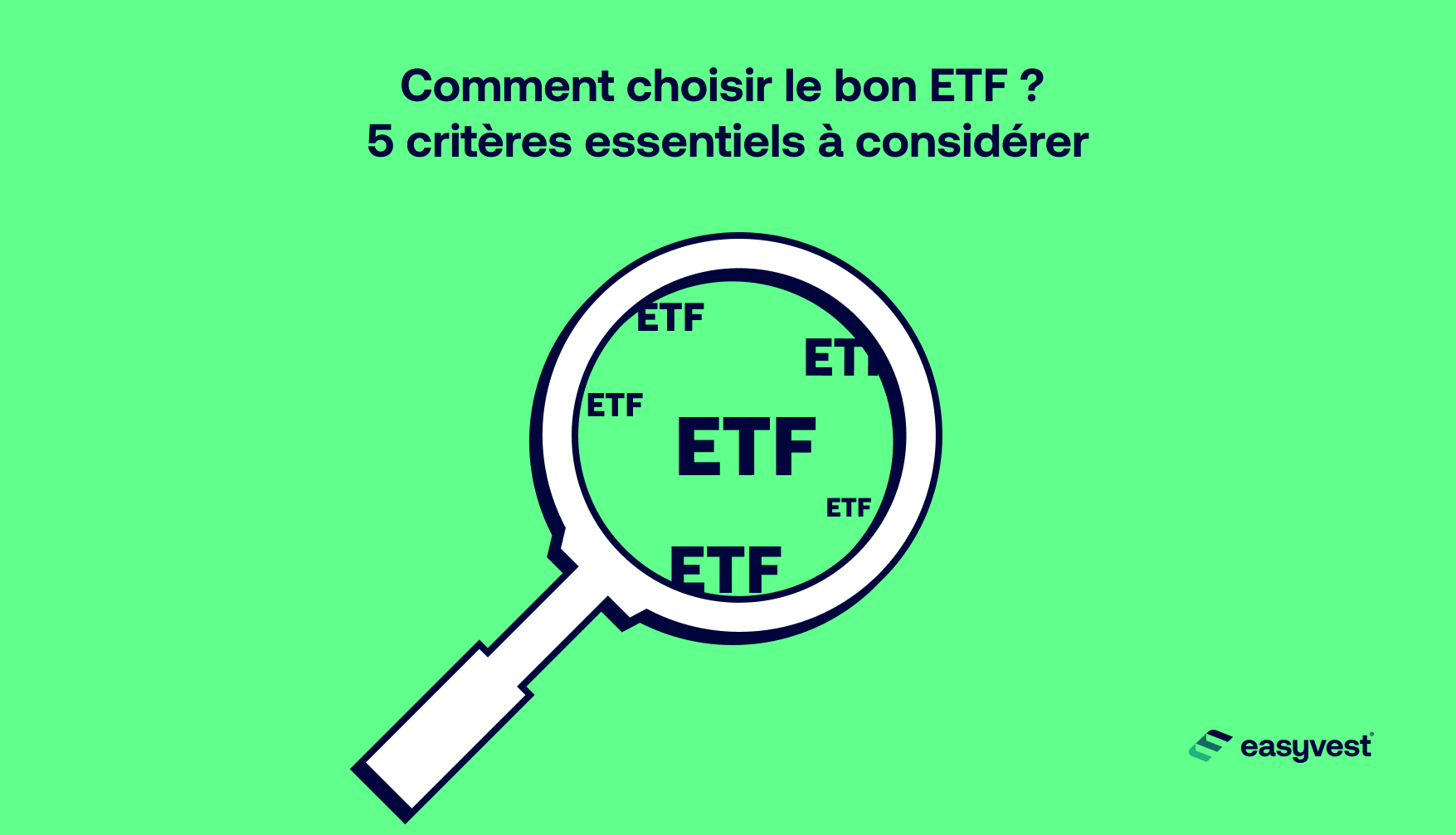 Une loupe passe au-dessus de différents ETF pour illustrer le choix d'un ETF