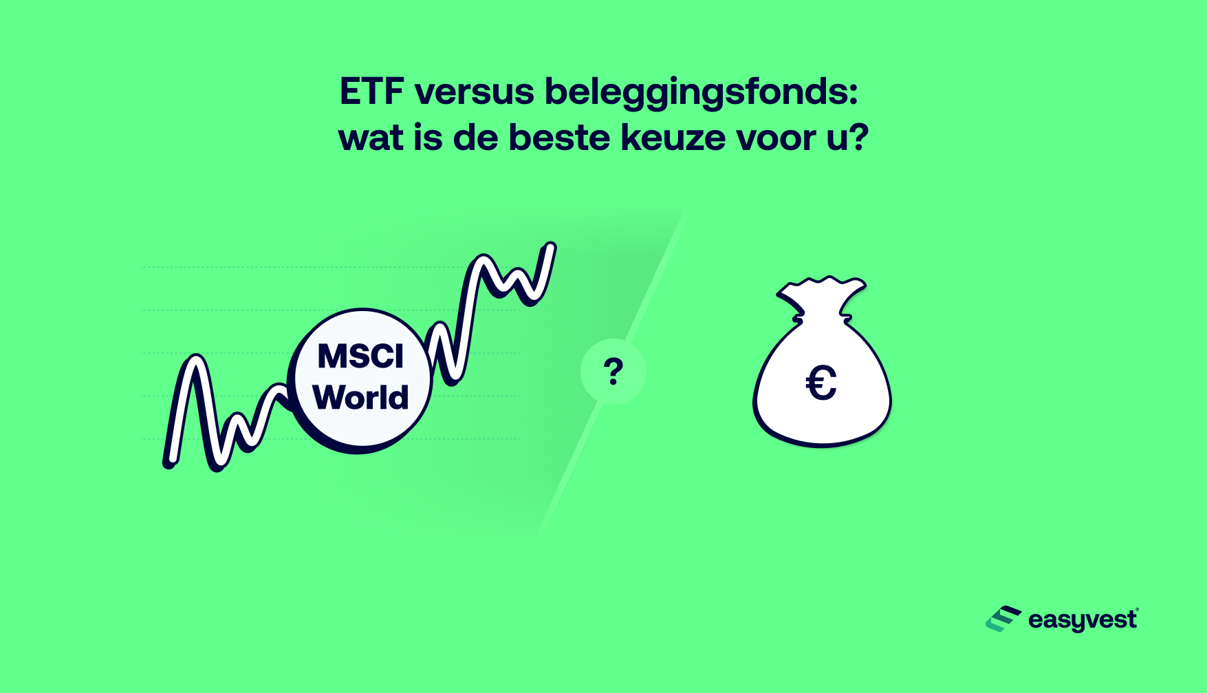 Illustratie van de keuze voor een belegger: ETF of beleggingsfonds?