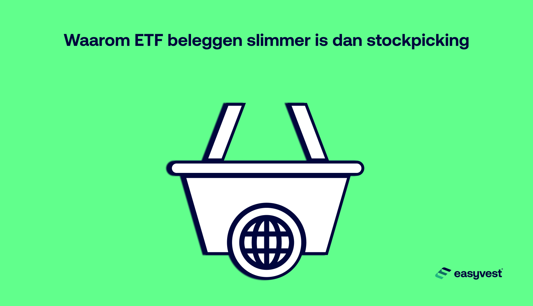 Een mandje met een wereldbol illustreert een ETF (mandje van aandelen)